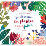 Livre Je dessine des plantes superjolies en couleurs