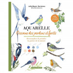 Livre Aquarelle, oiseaux des jardins et forêts - Eyrolles